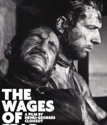 Les Vies liées… Le « salaire de la peur »