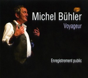 Michel Bühler, tendresse et poings serrés