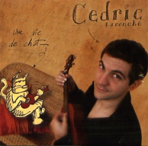 (Les artistes, ces Hérault… ) 3. Cédric