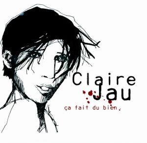 Le singulier théâtre de la vie de Claire Jau