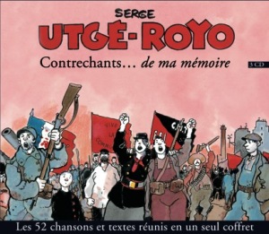 Les (très actuels) Contrechants d’Utge-Royo