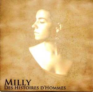 Les histoires d&rsquo;Hommes de Milly