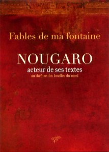 Nougaro, homme à fables