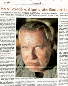 « Même s’il exagère, il faut croire Bernard Lavilliers »