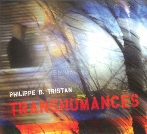 Philippe B. Tristan en Transhumances