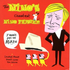 Nino Ferrer, de 6 à 106 ans