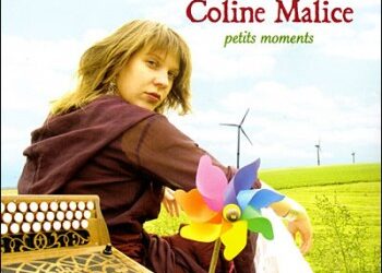 Coline Malice « Mon pays tranquille »