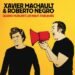 Xavier Machault et Roberto Negro « Taillé au burin »