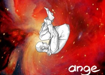 Tant qu’il y aura un Ange…