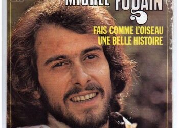 Michel Fugain « Une belle histoire »