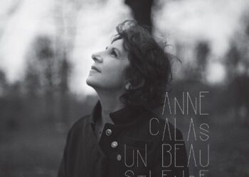 Le beau silence d&rsquo;Anne Calas