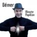 Emanuel Bémer, l’effet papillon