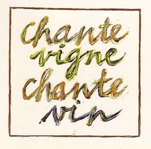Gérard Pierron « Chante vigne, chante vin »
