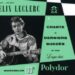 Félix Leclerc « Contumace »