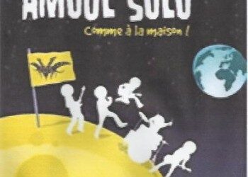 Amoul Solo « Attention Zone Fragile »