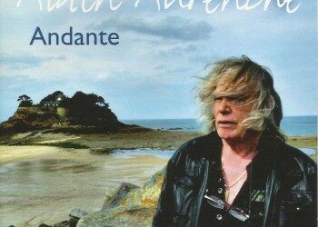 « Andante », le retour d&rsquo;Alain Aurenche