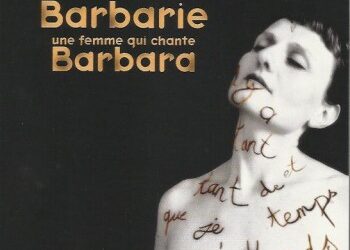 Barbara, avec Barbarie