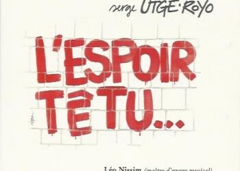 Utgé-Royo, à jamais du camp de l’espoir