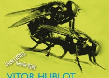 La « libido ordinaire » de Vitor Hublot