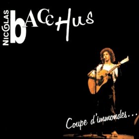 Nicolas Bacchus « La chanson de l&rsquo;ami »
