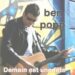 Ben Popp, demain sera bien…