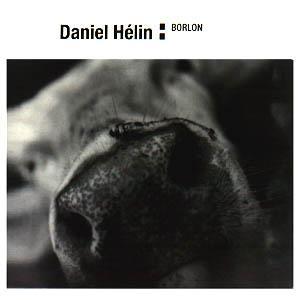 Daniel Hélin « La came »