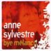 Anne Sylvestre « Gay marions-nous »