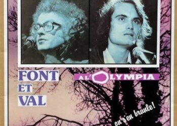 Font et Val « On s&rsquo;en branle »