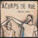Acorps de rue « Choix de vie et compagnie »