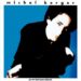 Michel Berger « Le paradis blanc »
