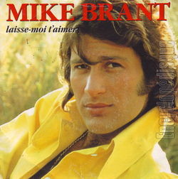 Mike Brant « Laisse moi t&rsquo;aimer »