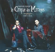 Le Cirque des Mirages « L&rsquo;Amour à mort »