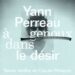 Yann Perreau « Acrobates de l’éternité »
