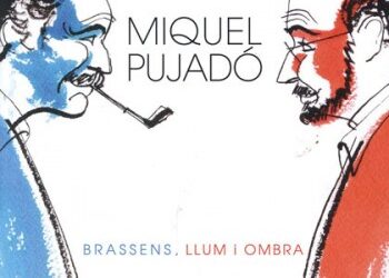 Miquel Pujadó : Brassens, plus encore !
