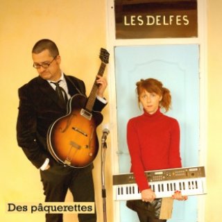 Les Delfes, duo d’anges vains (mais pas tant que ça)