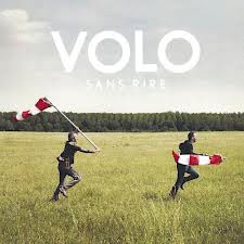 Volo « Toujours à côté »