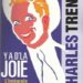 Vous qui passez sans le voir : Charles Trenet
