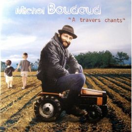 Michel Boudaud « Le bonheur »