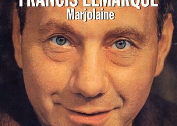 Francis Lemarque « Marjolaine »