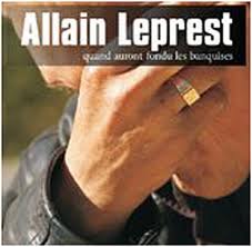 Allain Leprest « Arrose les fleurs »