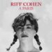 Riff Cohen « Jean qui rit Jean qui pleure »