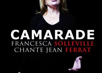 Francesca Solleville et Jean Ferrat, les camarades