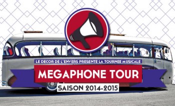 megaphone tour