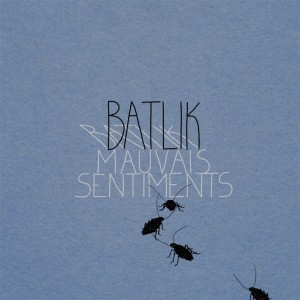 Batlik, un beau disque d&rsquo;humain