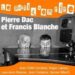 Pierre Dac et Francis Blanche « Le parti d&rsquo;en rire »