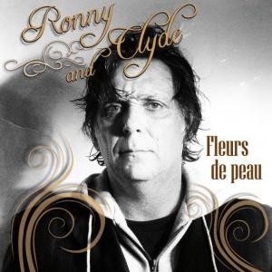 Ronnie and Clyde « Et si c’était à refaire »