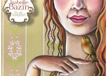 Isabelle Bazin, traditionnelle lumière