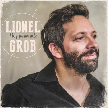 cover_mappemonde_lionelgrob_photo-OlivierVAX