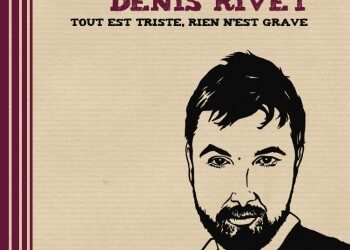 Denis Rivet, dérivé ciné