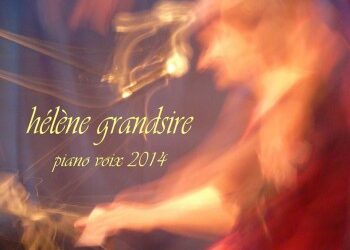 Hélène Grandsire, millésime 2014, à nouveau grande cuvée
